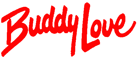 Buddy Love!